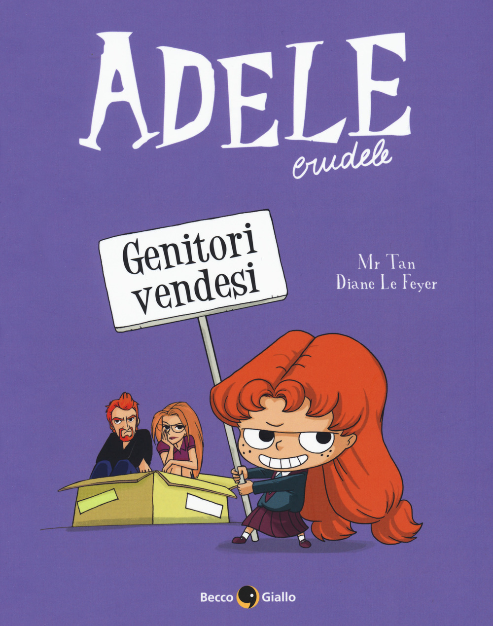 Libro Adele crudele di Mr Tan - ean 9788833140926 - Becco Giallo
