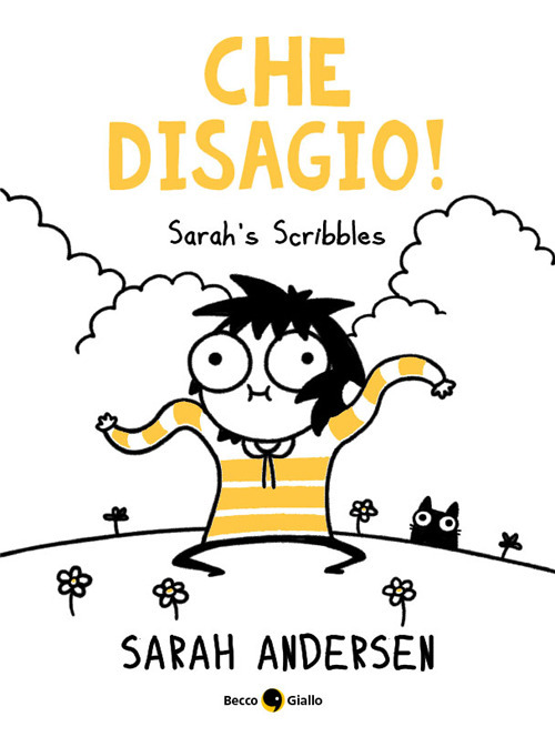 Libro Che disagio! Sarah's Scribbles di Sarah Andersen - ean 9788833140940 - Becco Giallo