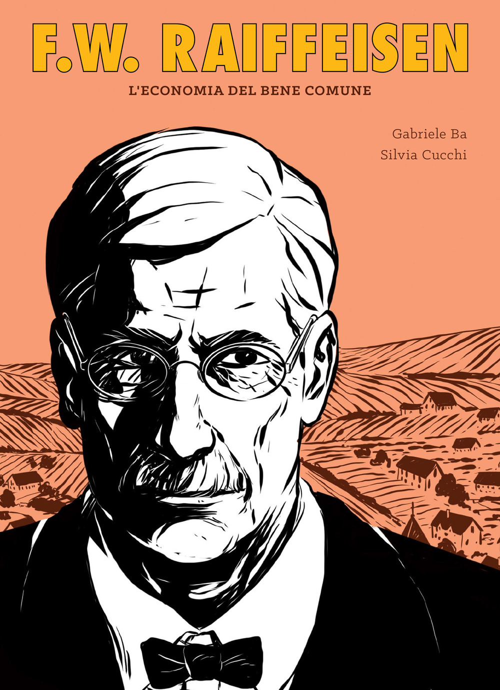 Libro F.W. Raiffeisen. L'economia del bene comune di Gabriele Ba - ean 9788833141817 - Becco Giallo