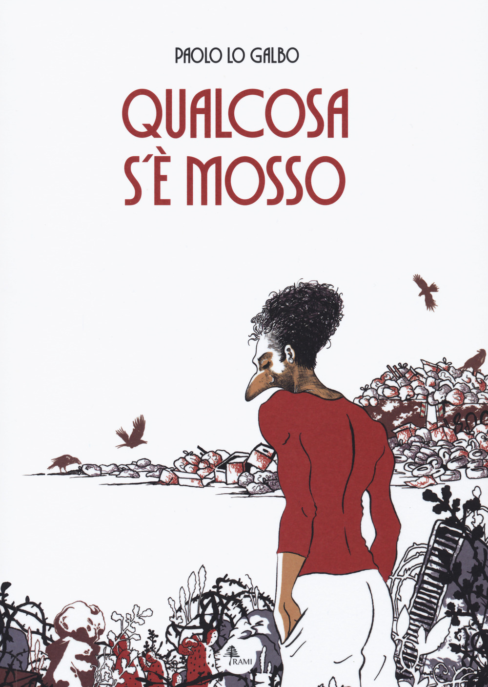 Libro Qualcosa s'è mosso di Paolo Lo Galbo - ean 9788833141886 - Becco Giallo