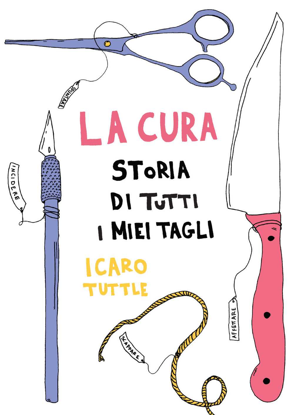 Libro cura. Storia di tutti i miei tagli di Icaro Tuttle - ean 9788833141954 - Becco Giallo