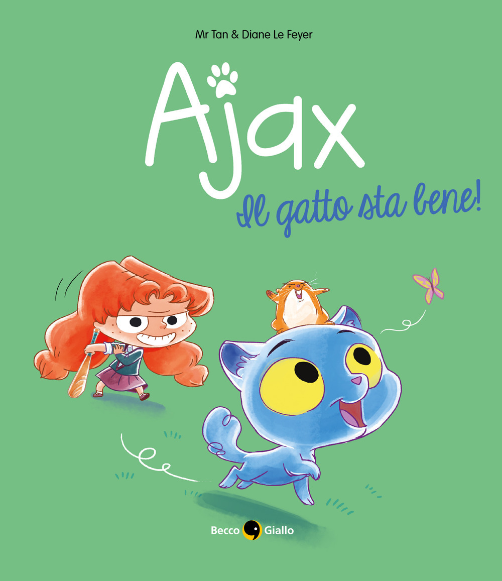 Libro Ajax di Diane Le Feyer; Mr Tan - ean 9788833142227 - Becco Giallo