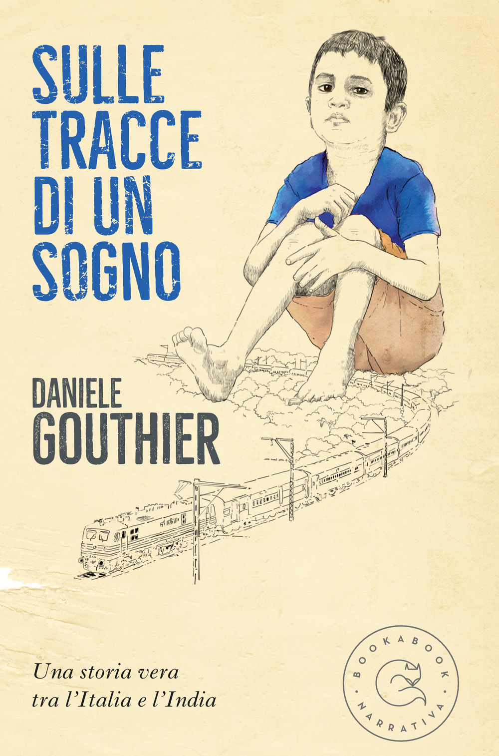 Libro Sulle tracce di un sogno di Daniele Gouthier - ean 9788833231655 - bookabook
