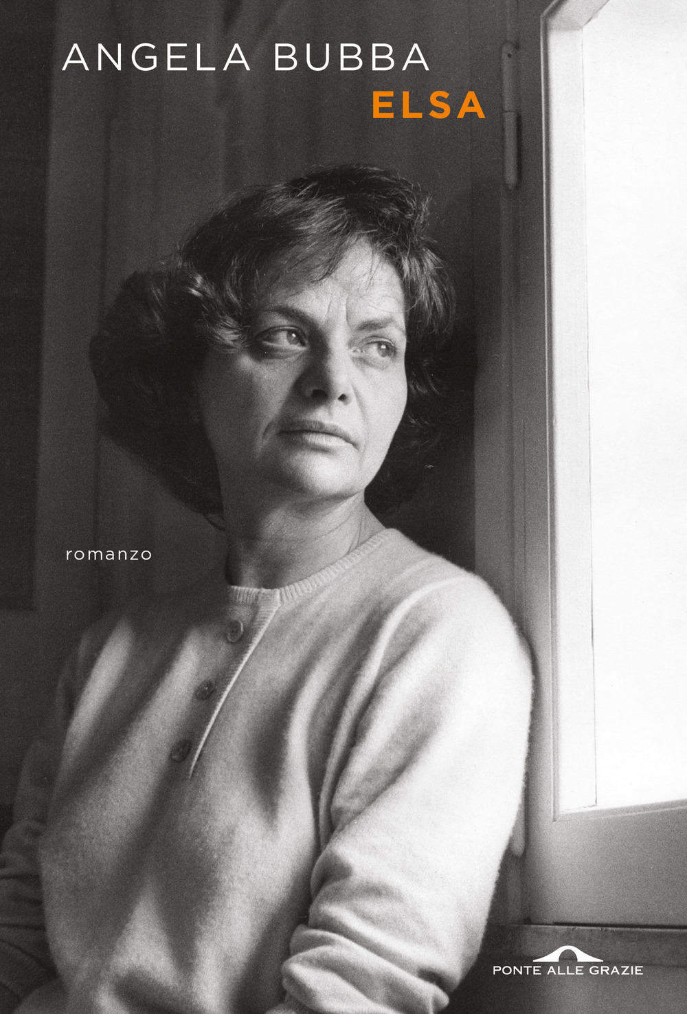 Libro Elsa di Angela Bubba - ean 9788833315294 - Ponte alle Grazie