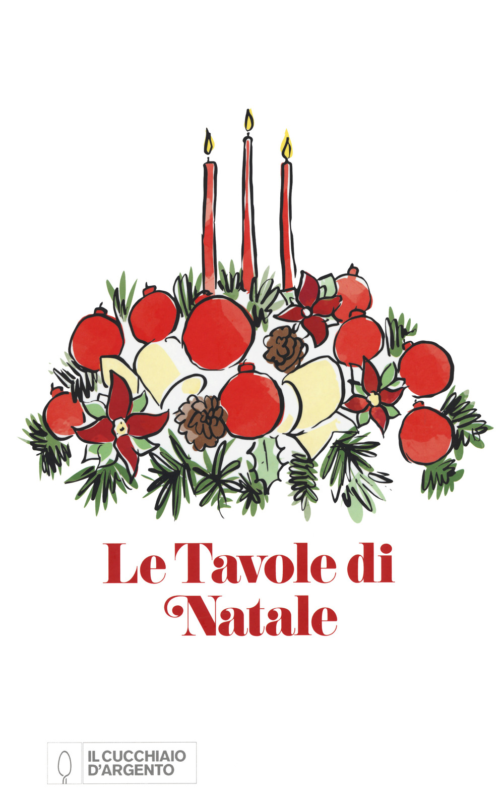 Libro Cucchiaio d'Argento. Le tavole di Natale di  - ean 9788833331690 - Editoriale Domus
