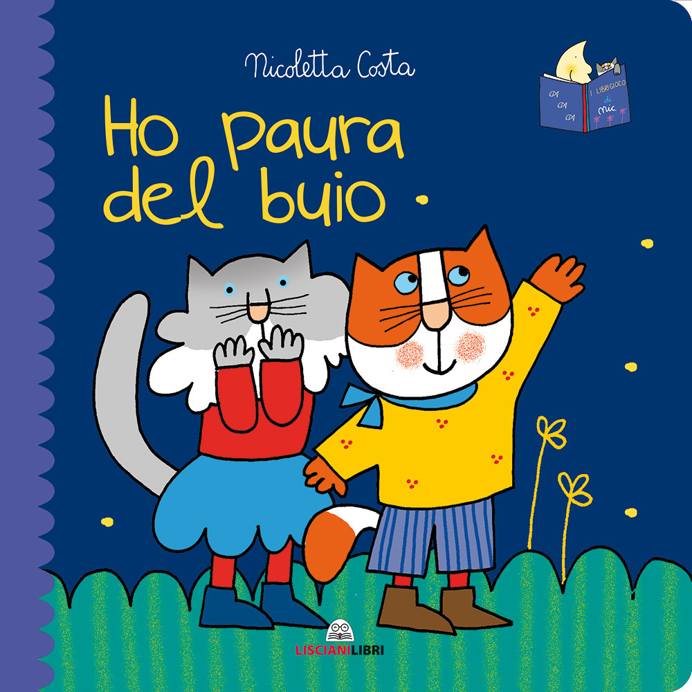 Libro Ho paura del buio. Librotti gatti di Nicoletta Costa - ean 9788833512457 - Liscianilibri