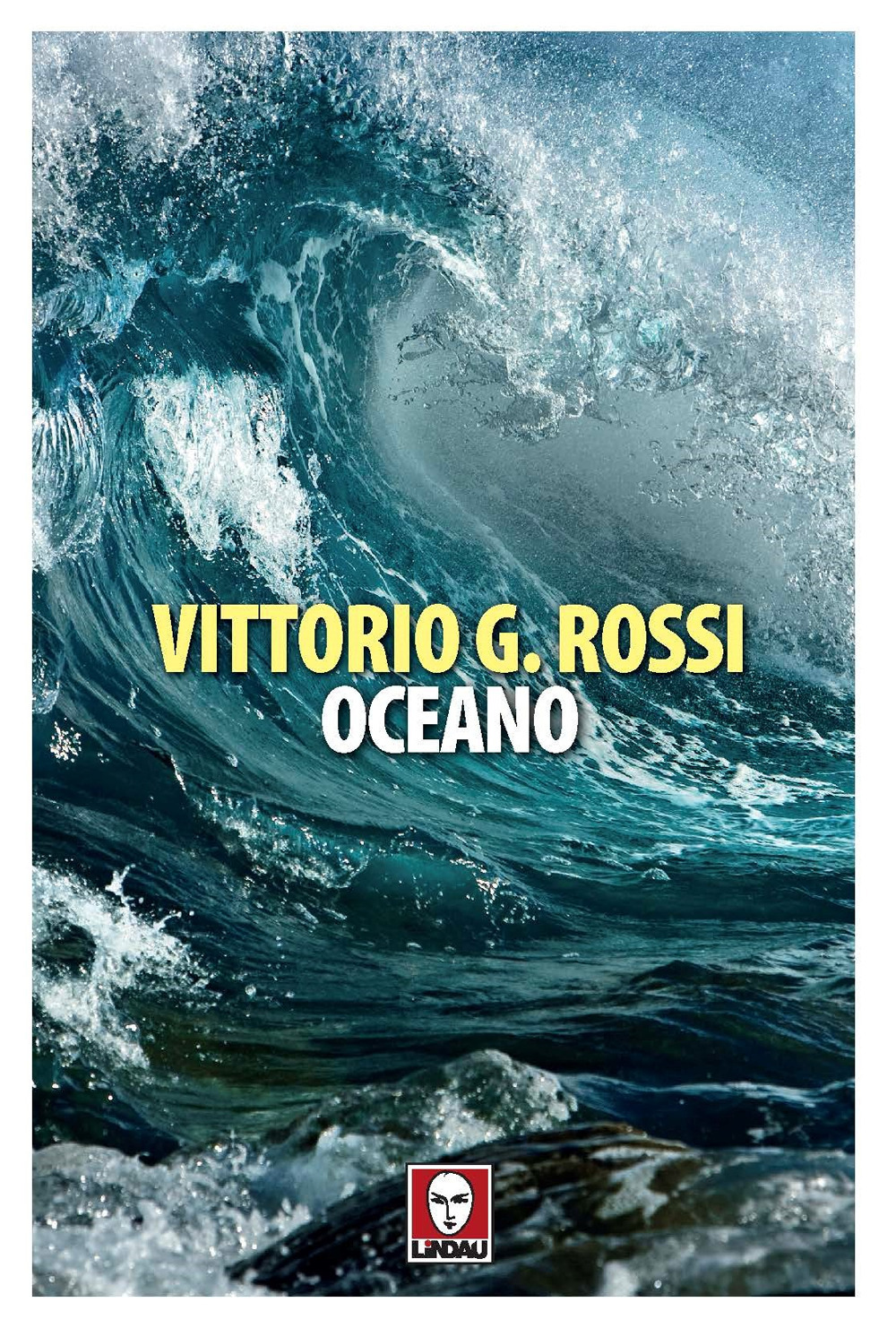 Libro Oceano di Vittorio Giovanni Rossi - ean 9788833538198 - Lindau