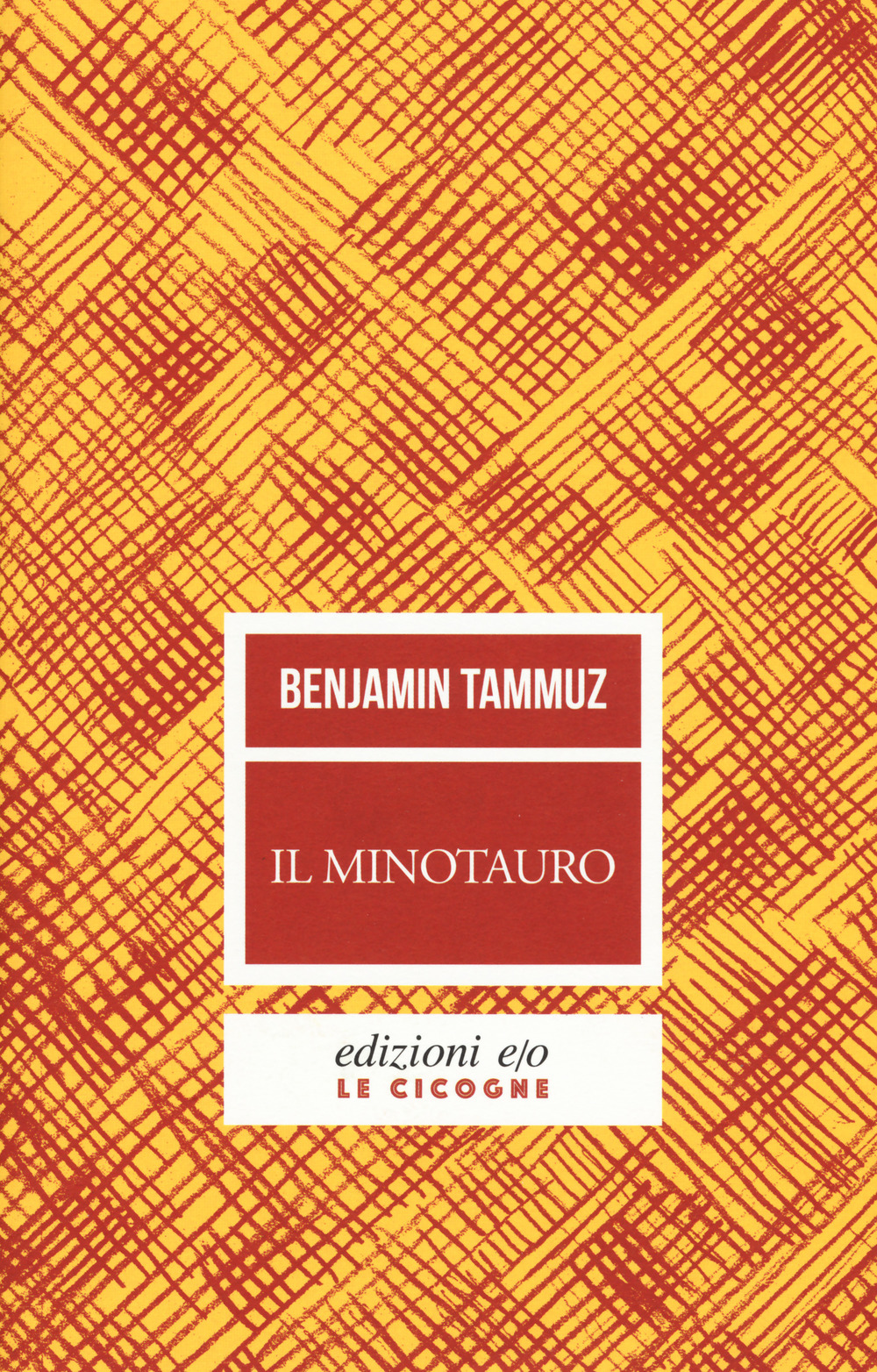 Libro minotauro di Benjamin Tammuz - ean 9788833570266 - E/O