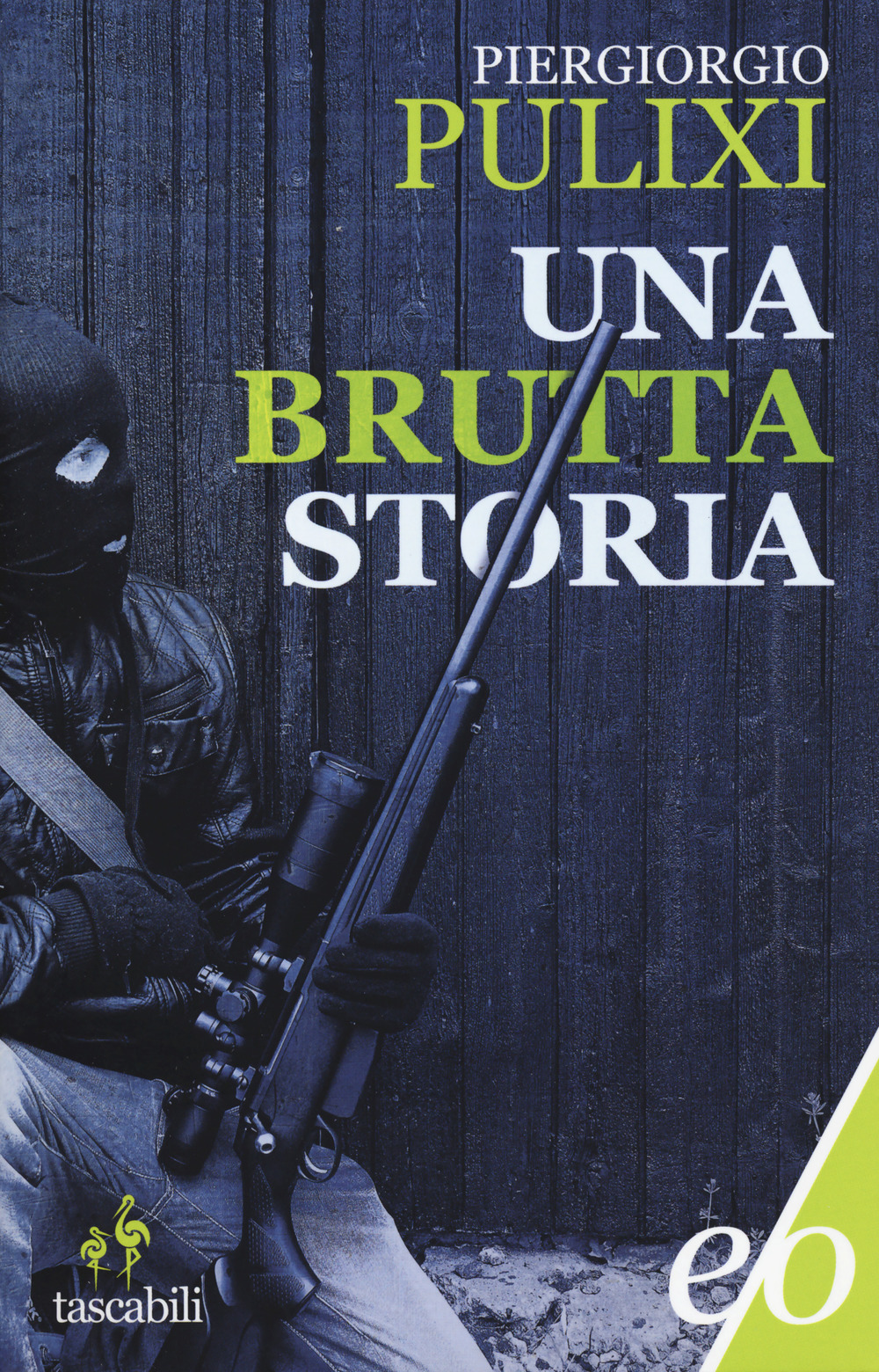 Libro brutta storia di Piergiorgio Pulixi - ean 9788833570822 - E/O