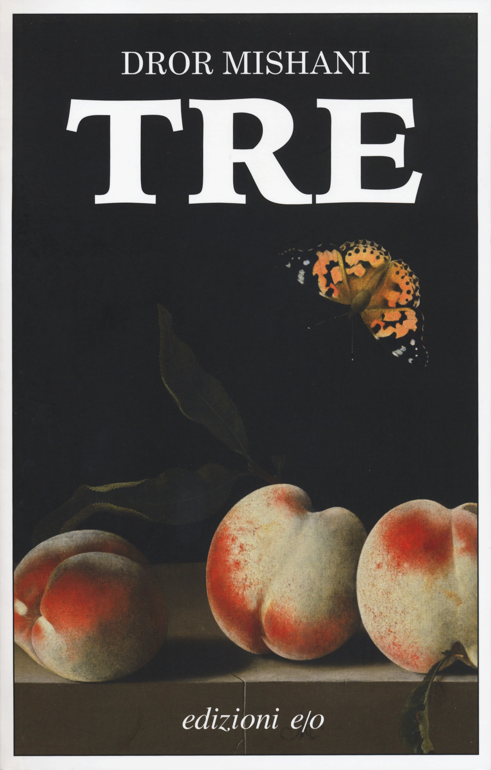 Libro Tre di Dror A. Mishani - ean 9788833571447 - E/O