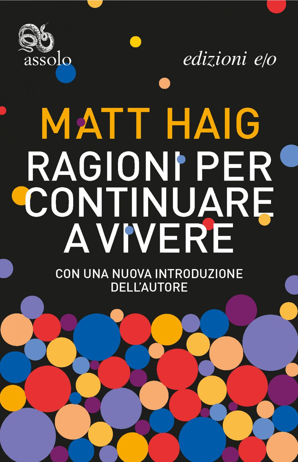 Libro Ragioni per continuare a vivere di Matt Haig - ean 9788833572000 - E/O