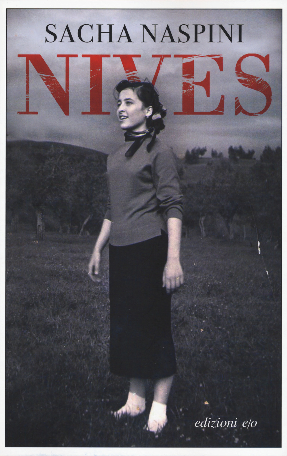 Libro Nives di Sacha Naspini - ean 9788833572499 - E/O