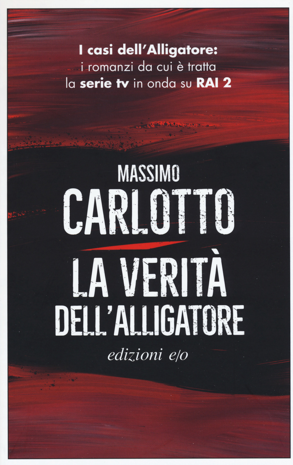 Libro verità dell'Alligatore di Massimo Carlotto - ean 9788833572604 - E/O
