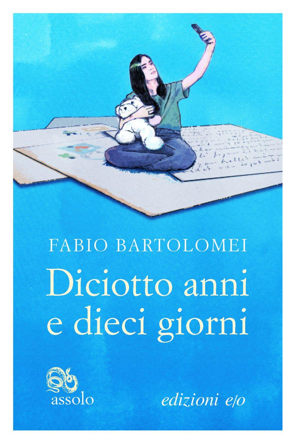 Libro Diciotto anni e dieci giorni di Fabio Bartolomei - ean 9788833572703 - E/O