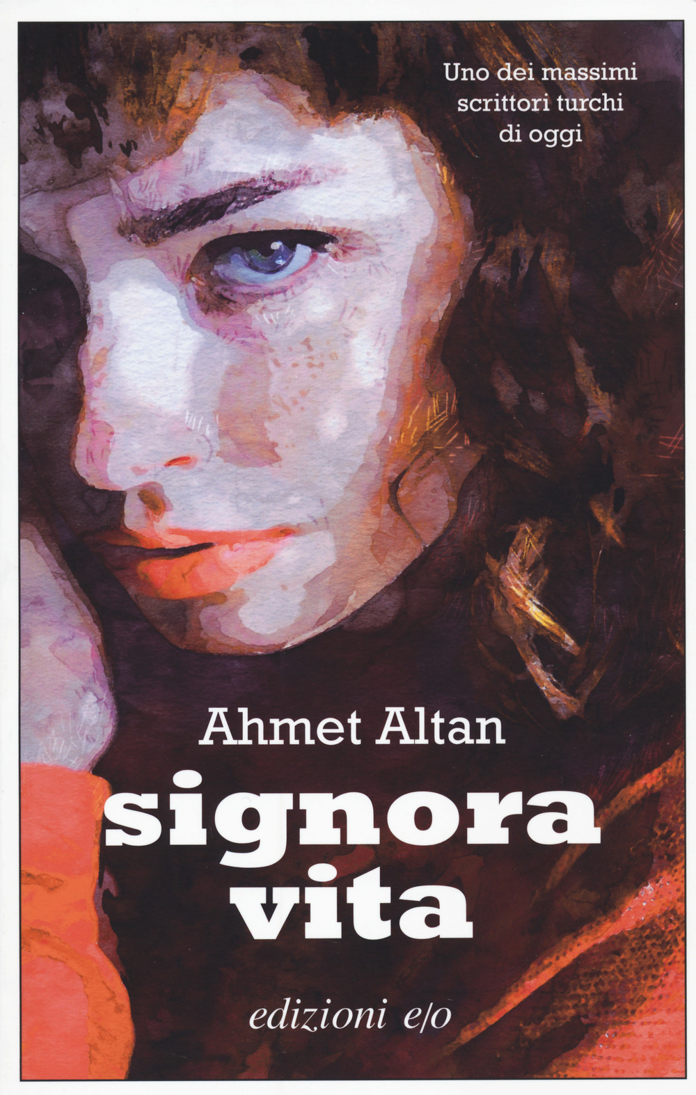 Libro Signora Vita di Ahmet Altan - ean 9788833573182 - E/O