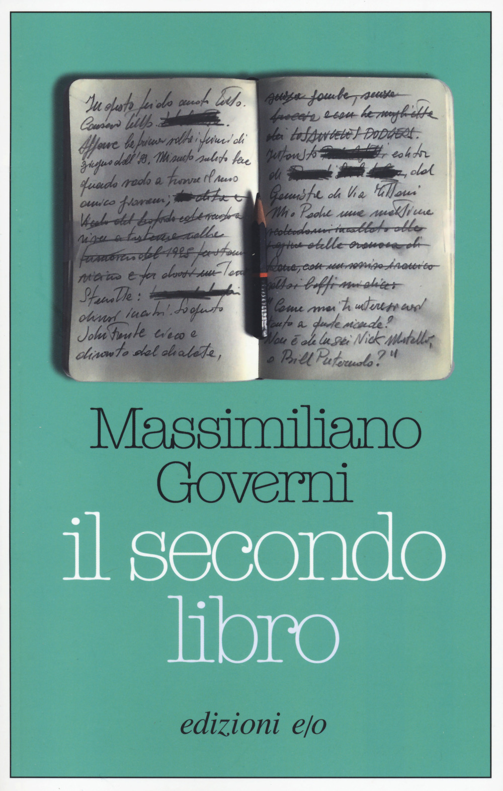 Libro secondo libro di Massimiliano Governi - ean 9788833573762 - E/O
