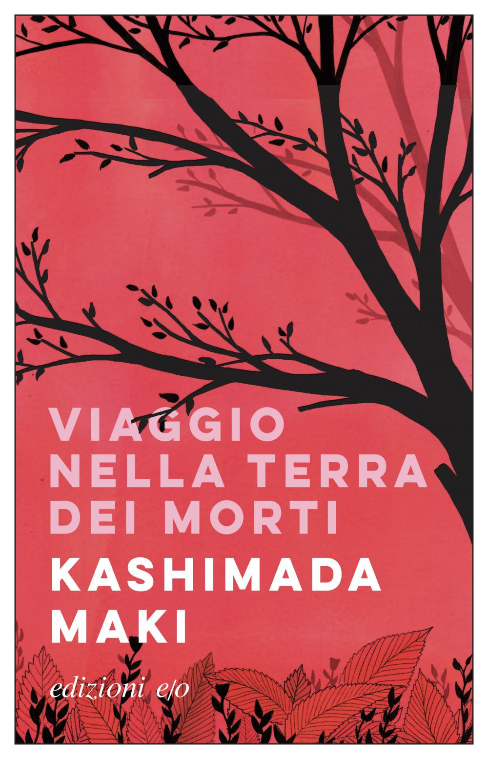Libro Viaggio nella terra dei morti di Maki Kashimada - ean 9788833574219 - E/O