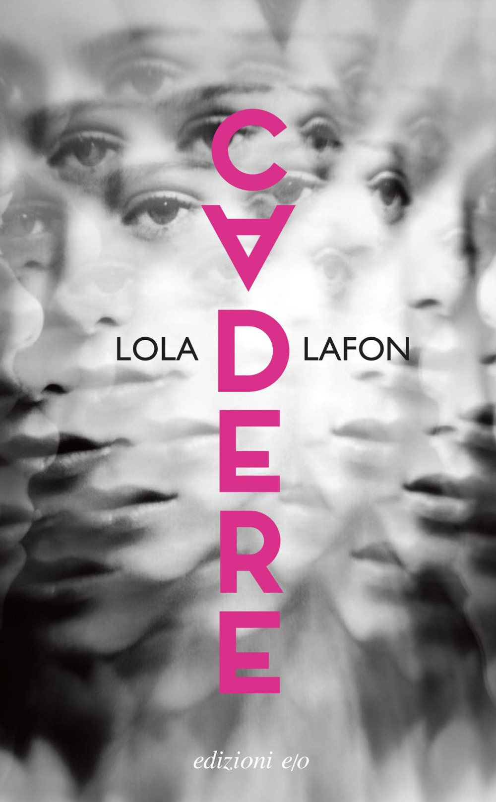 Libro Cadere di Lola Lafon - ean 9788833574431 - E/O