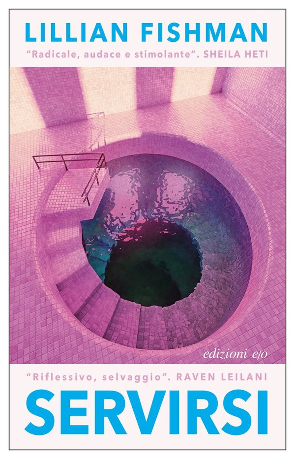 Libro Servirsi di Lillian Fishman - ean 9788833574783 - E/O