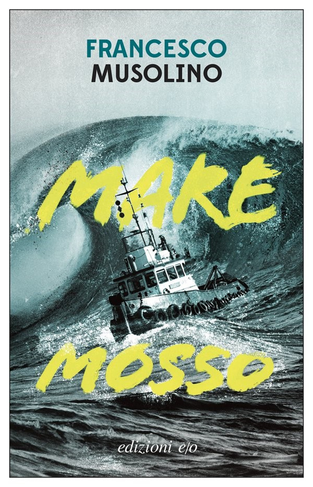 Libro Mare mosso di Francesco Musolino - ean 9788833574851 - E/O