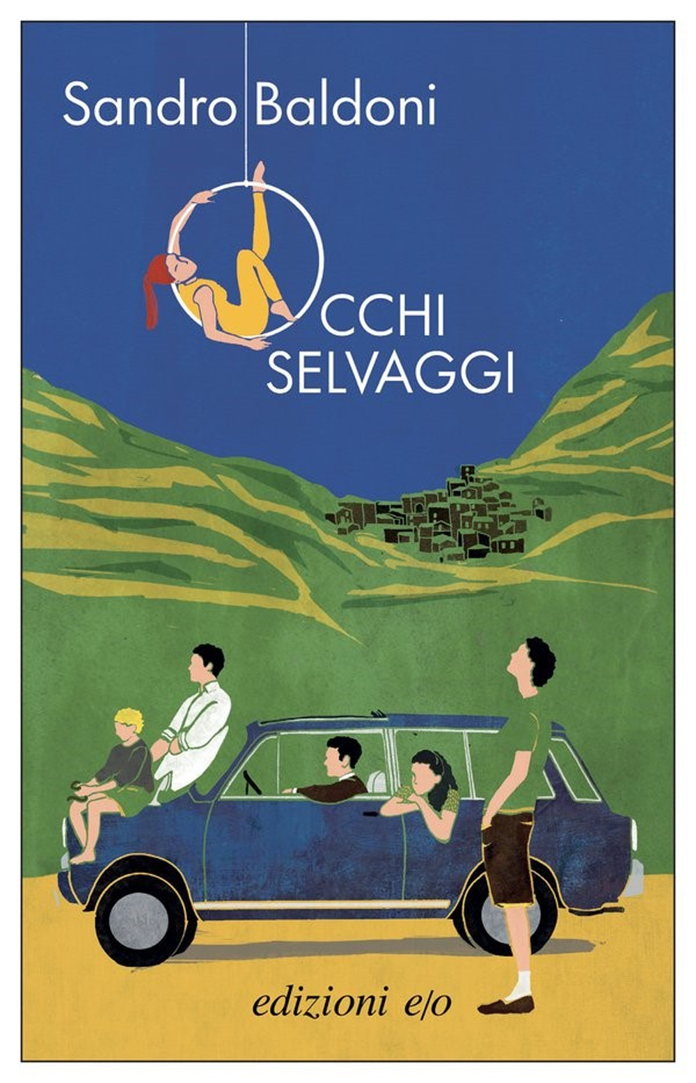 Libro Occhi selvaggi di Sandro Baldoni - ean 9788833575315 - E/O