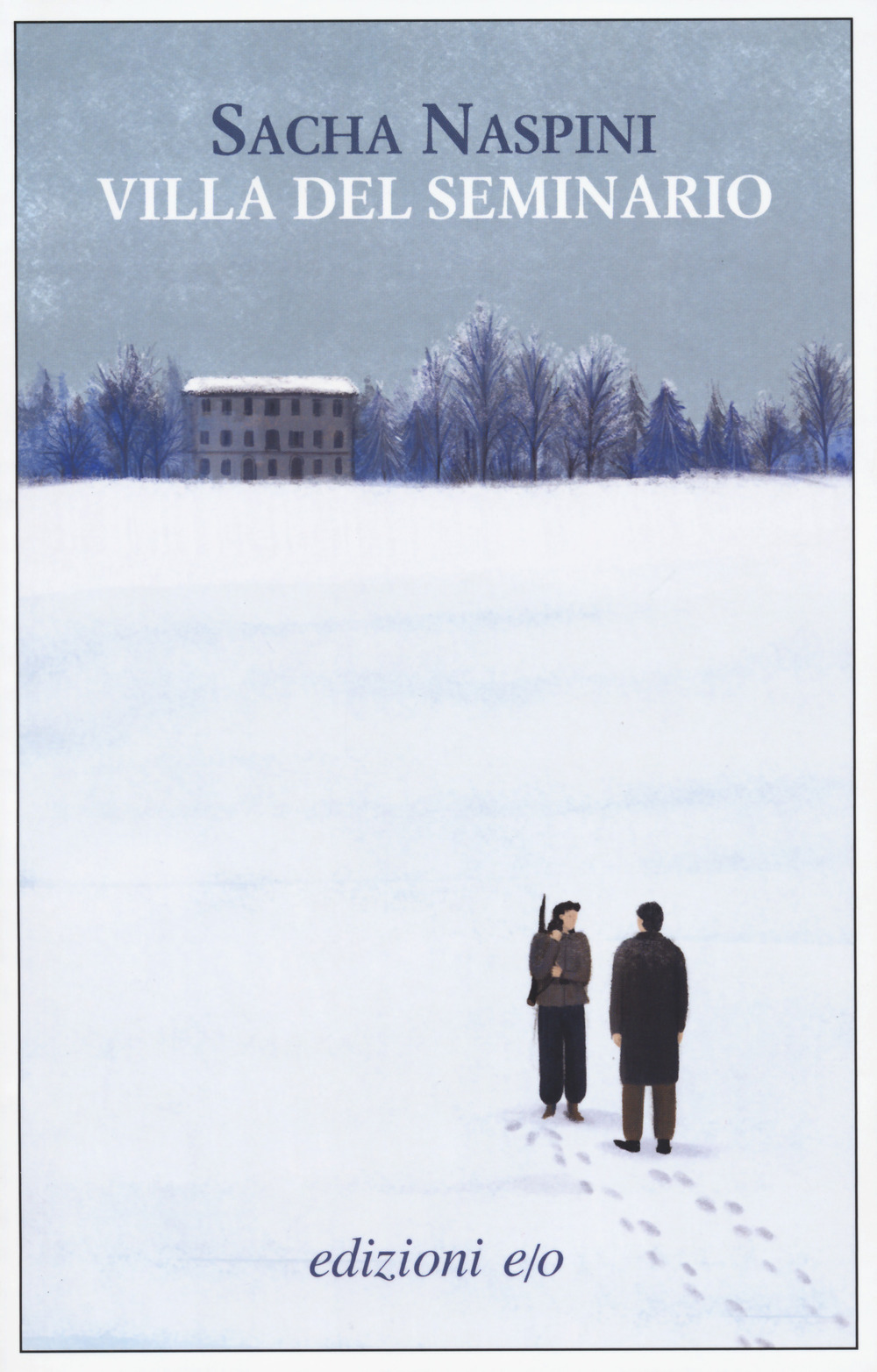 Libro Villa del seminario di Sacha Naspini - ean 9788833575667 - E/O