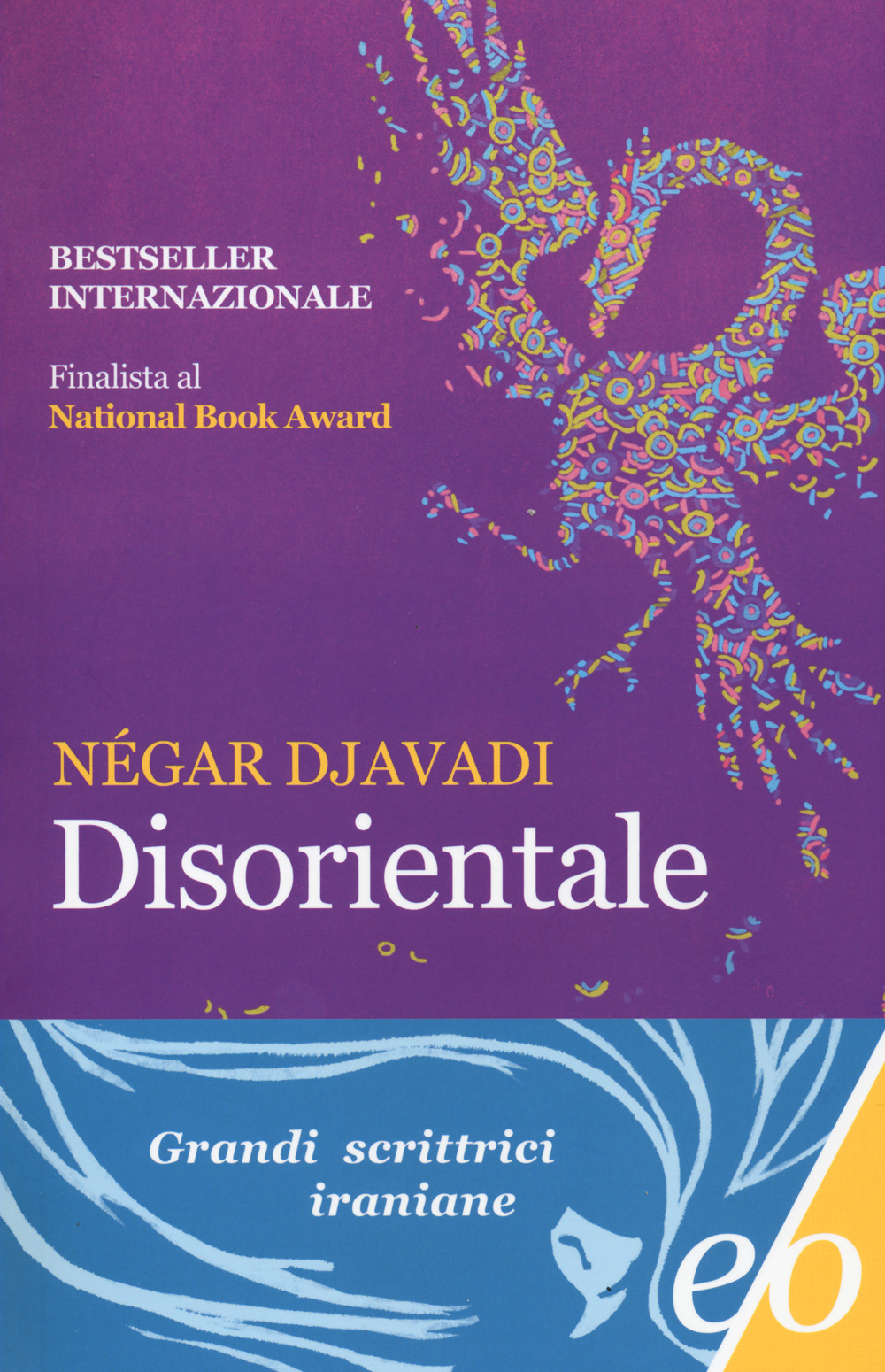 Libro Disorientale di Négar Djavadi - ean 9788833576145 - E/O