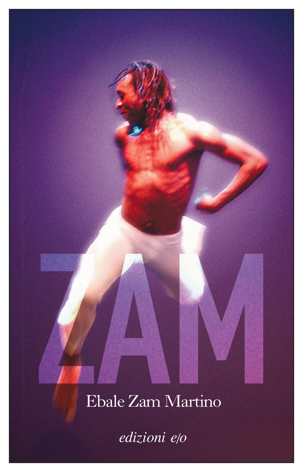 Libro Zam di Martino Zam Ebale - ean 9788833576572 - E/O