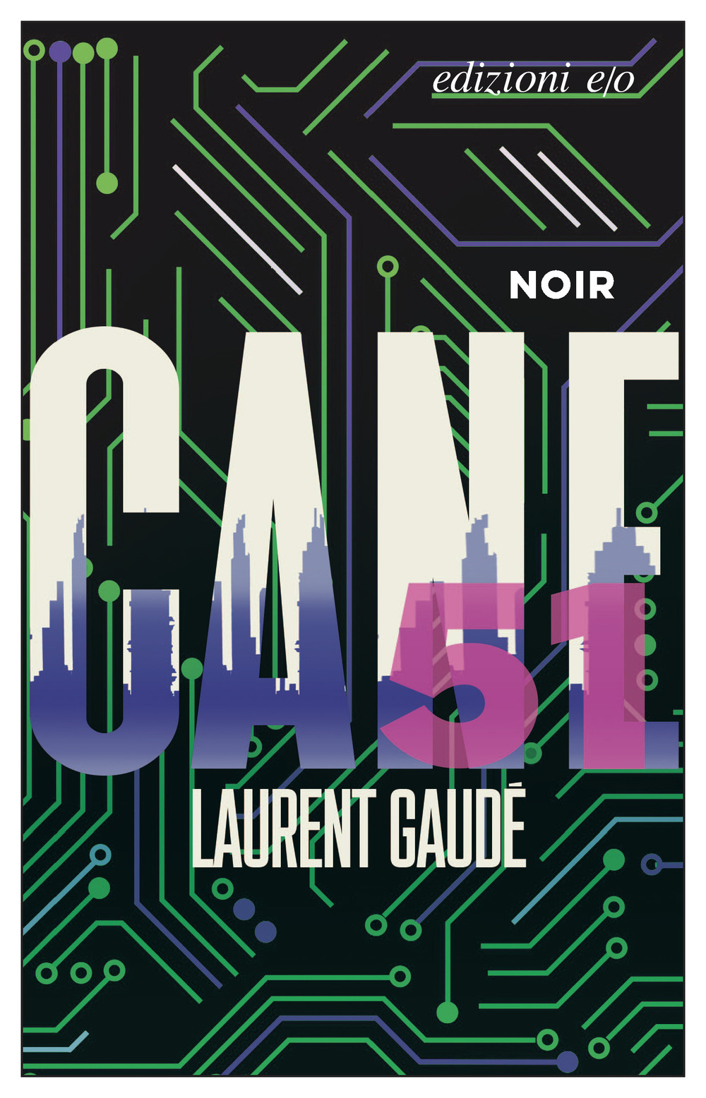 Libro Cane 51 di Laurent Gaudé - ean 9788833577333 - E/O