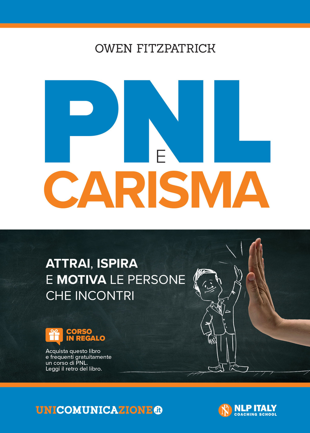 Libro PNL e carisma. Attrai