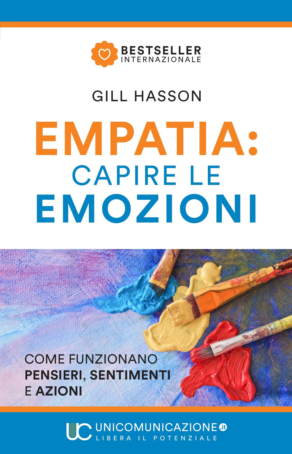 Libro Empatia: capire le emozioni. Come funzionano pensieri