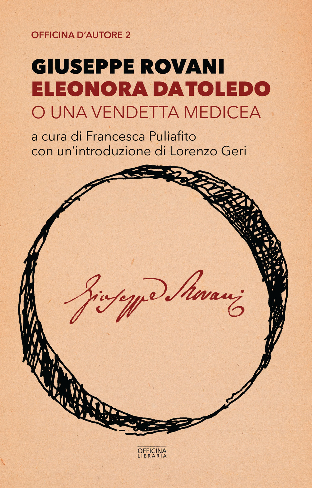 Libro Eleonora da Toledo o una vendetta medicea di Giuseppe Rovani - ean 9788833671260 - Officina Libraria