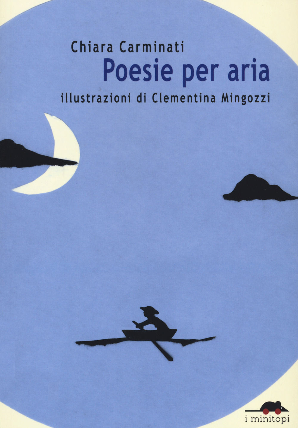 Libro Poesie per aria di Chiara Carminati - ean 9788833700588 - TopiPittori
