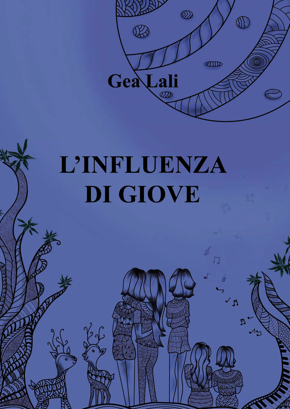 Libro influenza di Giove di Gea Lali - ean 9788833776224 - Passione Scrittore selfpublishing