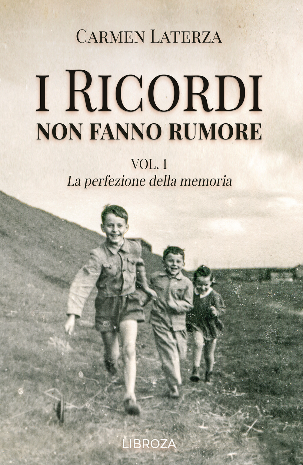 Libro ricordi non fanno rumore di Carmen Laterza - ean 9788833776958 - Passione Scrittore selfpublishing