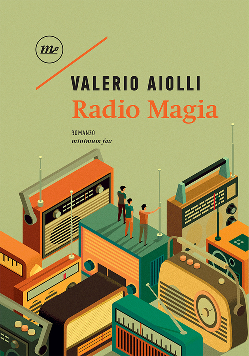 Libro Radio Magia di Valerio Aiolli - ean 9788833894447 - Minimum Fax