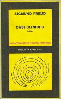 Libro Casi clinici di Sigmund Freud - ean 9788833900223 - Bollati Boringhieri