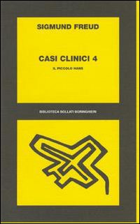 Libro Casi clinici di Sigmund Freud - ean 9788833900469 - Bollati Boringhieri
