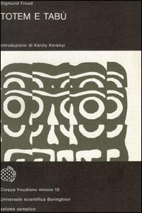 Libro Totem e tabù di Sigmund Freud - ean 9788833900483 - Bollati Boringhieri