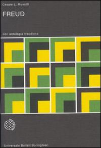 Libro Freud. Con antologia freudiana di Sigmund Freud - ean 9788833900568 - Bollati Boringhieri