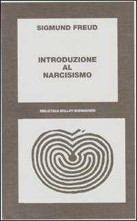 Libro Introduzione al narcisismo di Sigmund Freud - ean 9788833902135 - Bollati Boringhieri