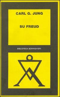 Libro Su Freud di Carl Gustav Jung - ean 9788833902395 - Bollati Boringhieri