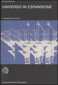 Libro Universo in espansione di William Bonnor - ean 9788833902555 - Bollati Boringhieri