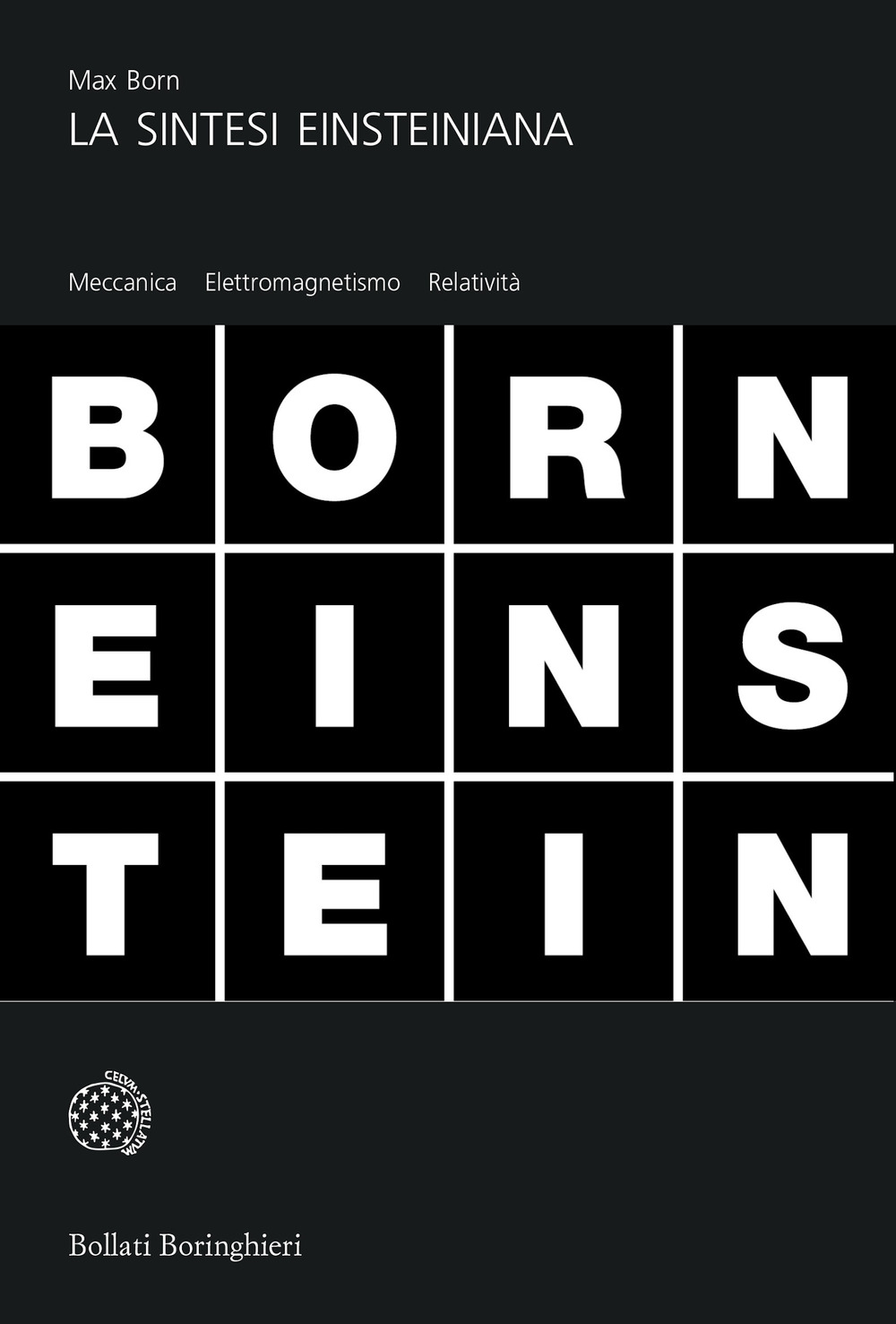 Libro sintesi einsteiniana di Max Born - ean 9788833902784 - Bollati Boringhieri