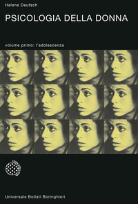 Libro Psicologia della donna. Studio psicoanalitico di Helene Deutsch - ean 9788833903392 - Bollati Boringhieri