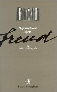 Libro Opere di Sigmund Freud - ean 9788833904825 - Bollati Boringhieri