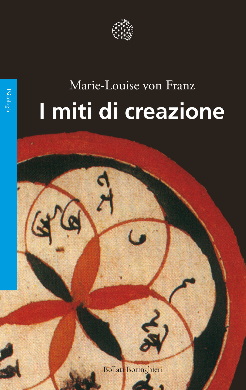 Libro miti di creazione di Marie-Louise von Franz - ean 9788833905006 - Bollati Boringhieri