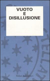 Libro Vuoto e disillusione di  - ean 9788833907345 - Bollati Boringhieri