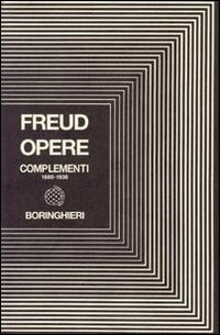 Libro Complementi opere 1885-1938 di Sigmund Freud - ean 9788833908106 - Bollati Boringhieri