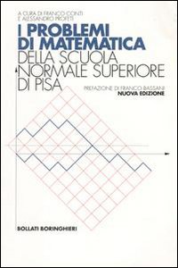 Libro problemi di matematica della Scuola Normale Superiore di Pisa di  - ean 9788833910536 - Bollati Boringhieri